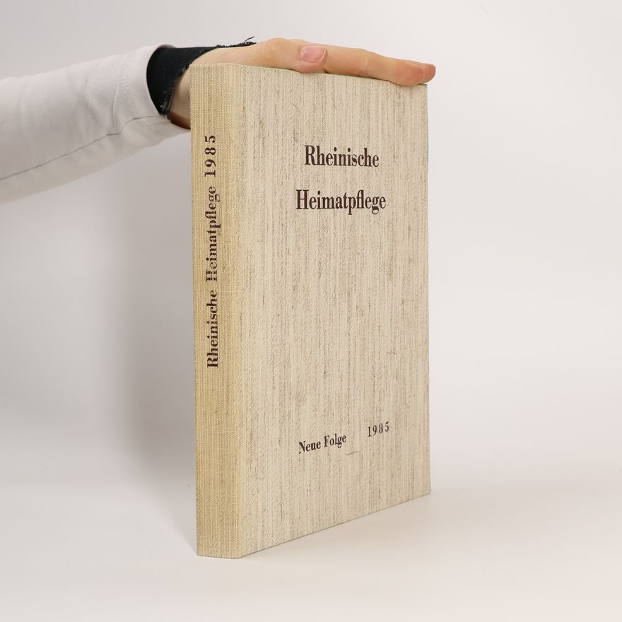Autorenkollektiv Rheinische Heimatpflege 1985