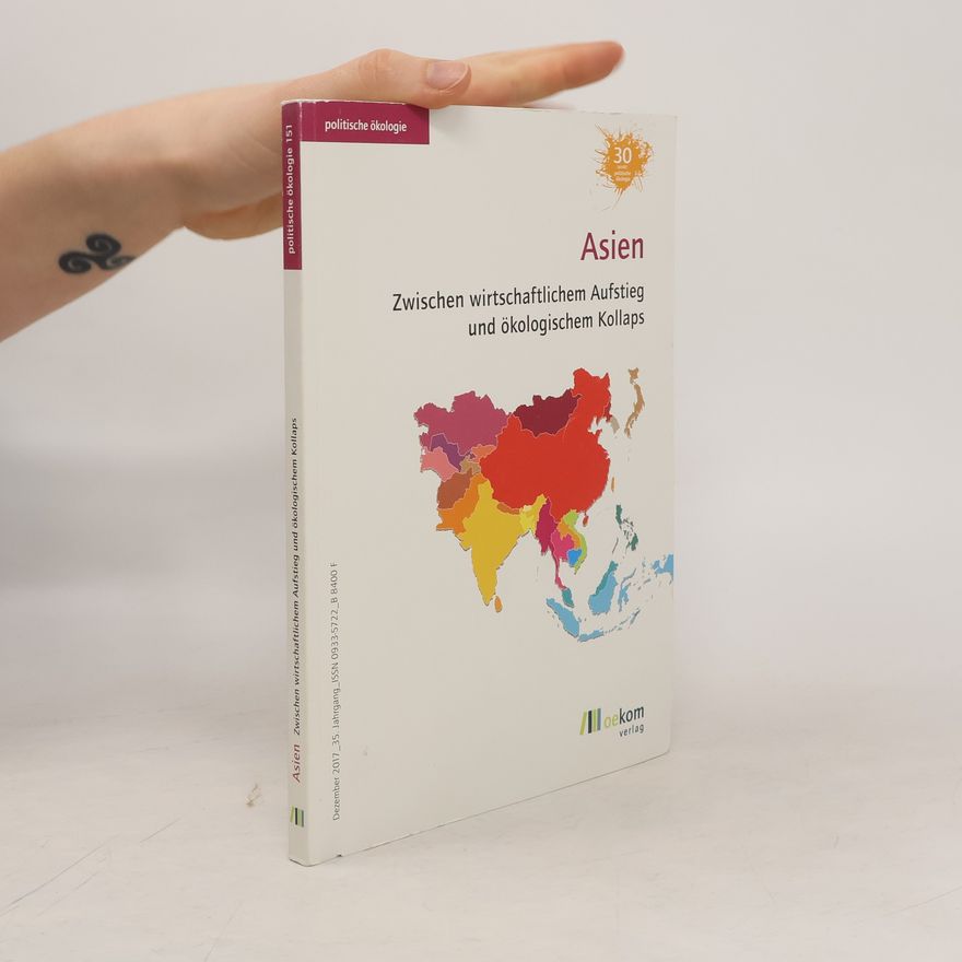 oekom e.V. Politische Ökologie - 151: Asien