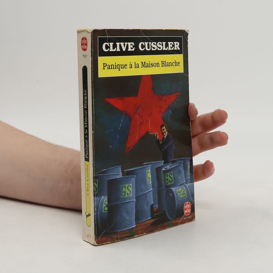 Clive Cussler Panique à la Maison Blanche