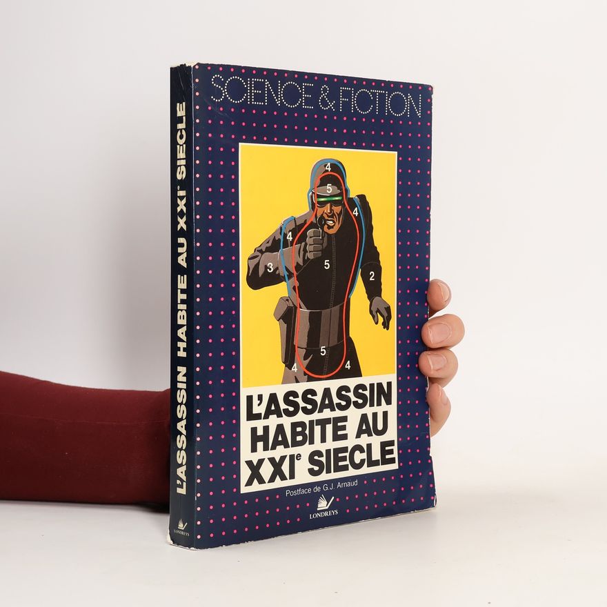 James Patrick Hogan L'Assassin habite au XXIe siècle