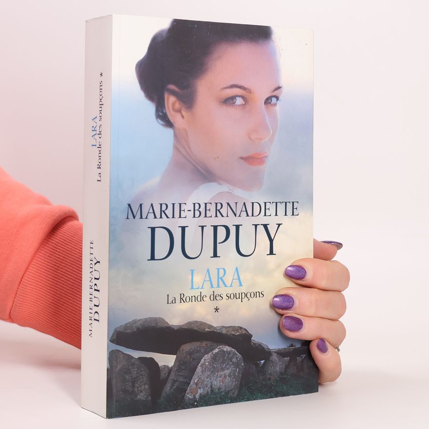 Marie-Bernadette Dupuy Lara: La ronde des soupçons