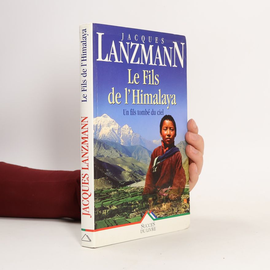 Lanzmann Jacques Fils de l'Himalaya