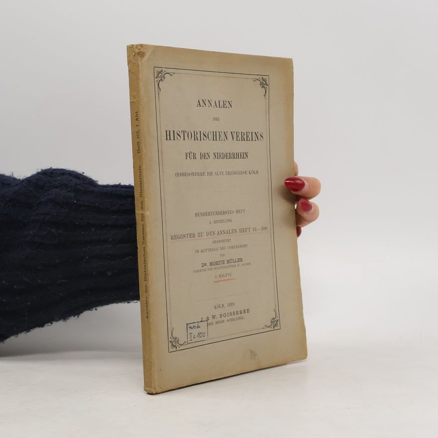 Collectif d'auteurs Annalen des historischen vereins für den niederrhein