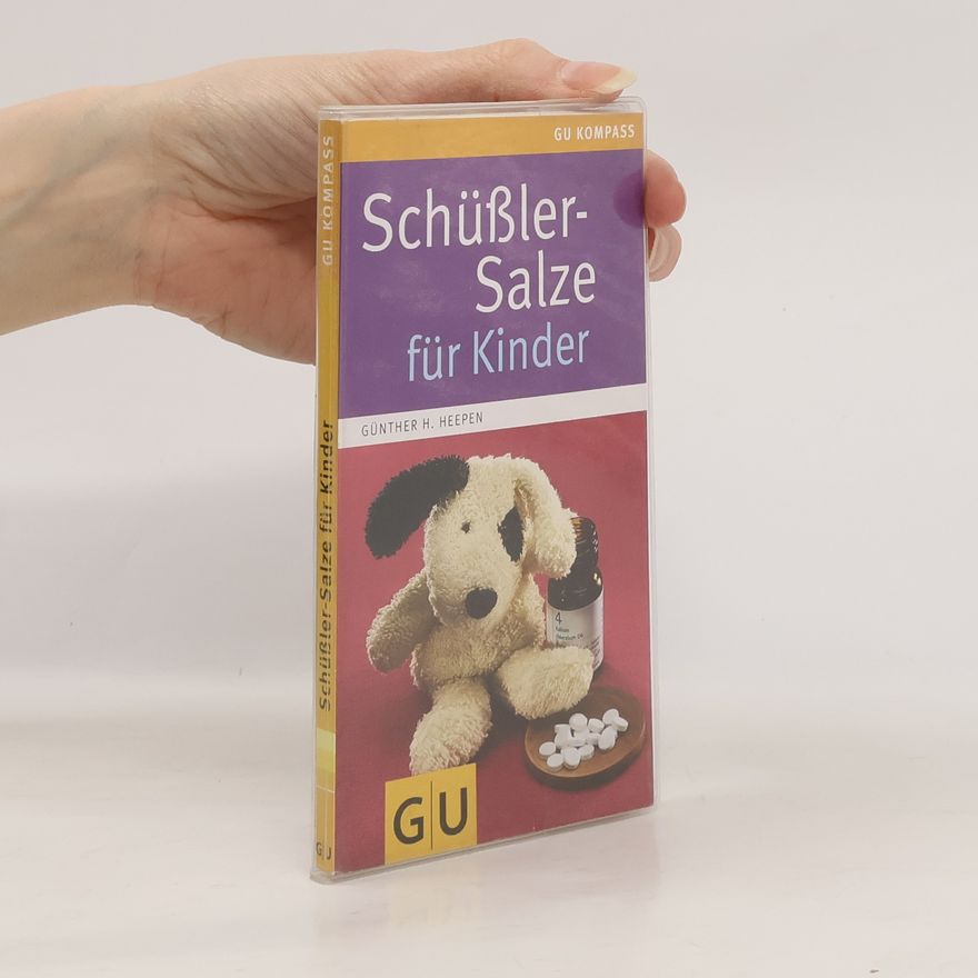 Günther H. Heepen Schüßler-Salze für Kinder
