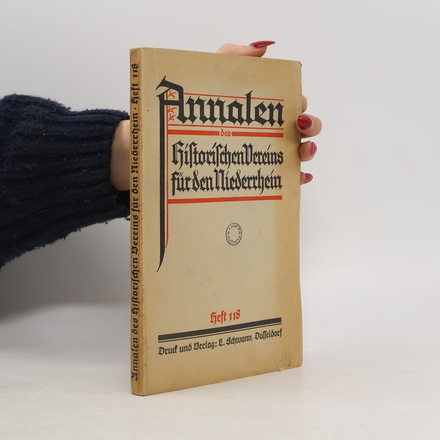 Collectif d'auteurs Annalen des Historischen Vereins für den Niederrhein 118