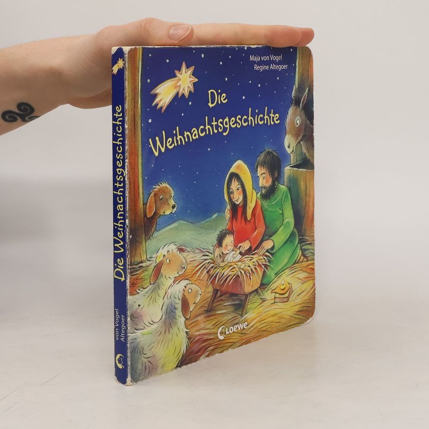 Maja von Vogel Die Weihnachtsgeschichte