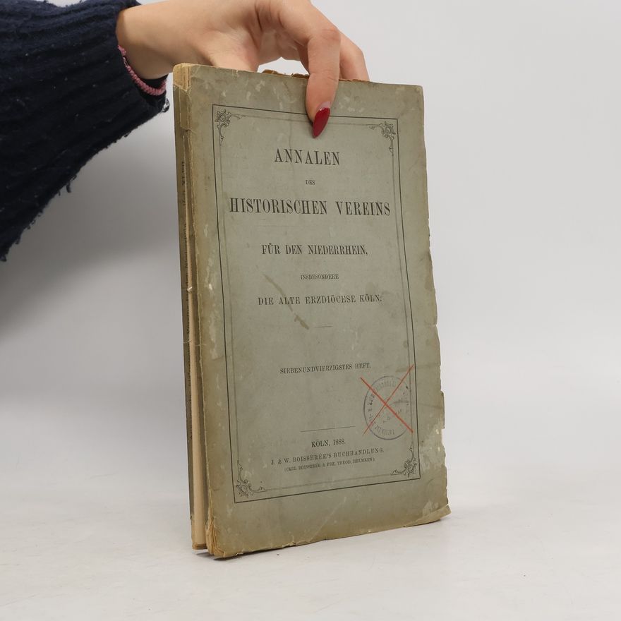 Alexander Kaufmann Annalen des Historischen Vereins für den Niederrhein