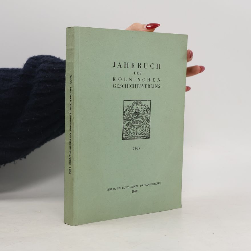 Various authors 34-35. Jahrbuch des Kölnischen Geschichtsvereins
