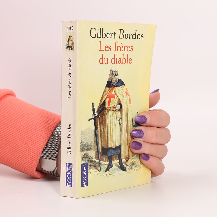 Gilbert Bordes Les frères du diable