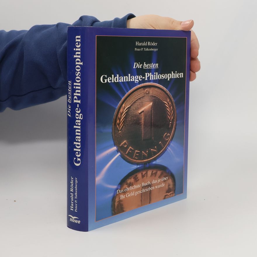 Harald Ro der Die besten Geldanlage-Philosophien