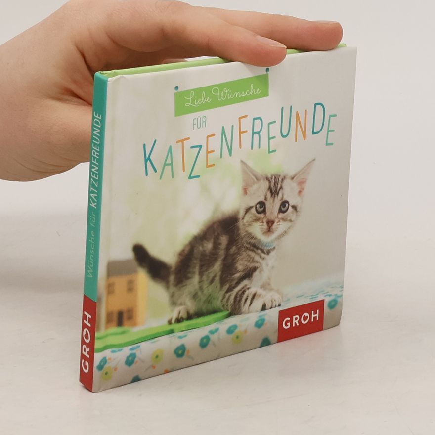 Joachim Groh Liebe Wünsche für Katzenfreunde