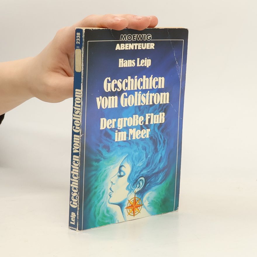 Hans Leip Geschichten vom Golfstrom