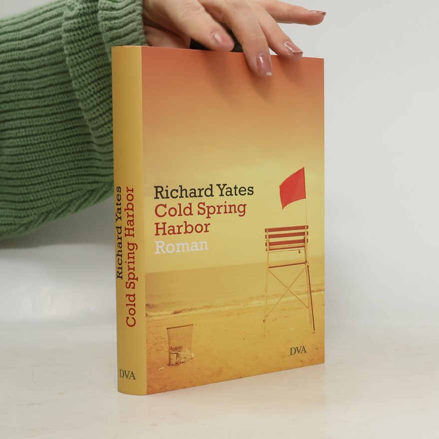 Richard Yates Cold Spring Harbor