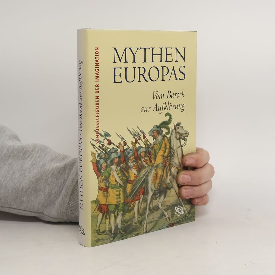 Collectif d'auteurs Mythen Europas: Vom Barock zur Aufklärung