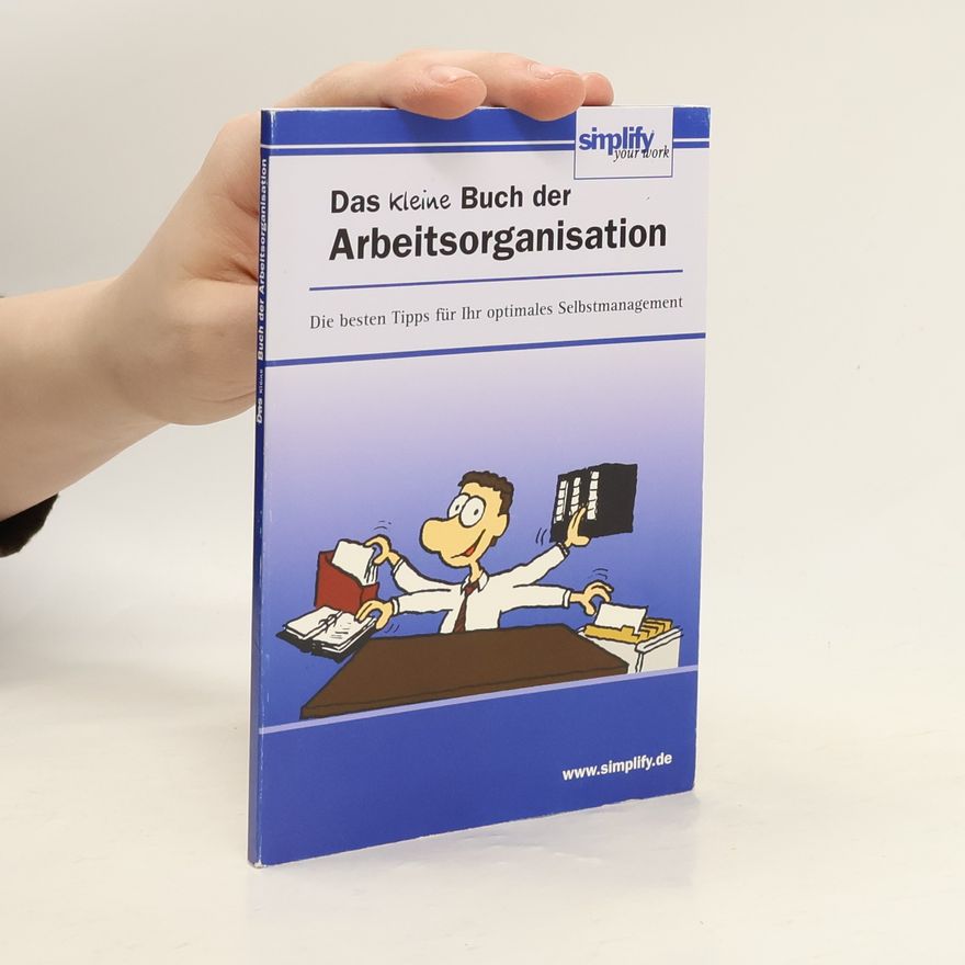 Susanna Roth Das kleine Buch der Arbeitsorganisation