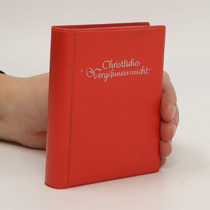 Autorenkollektiv Christliches Vergißmeinnicht