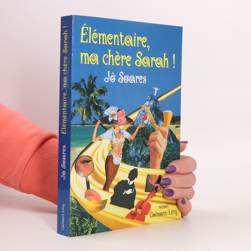 Jô Soares Élémentaire, ma chère Sarah!