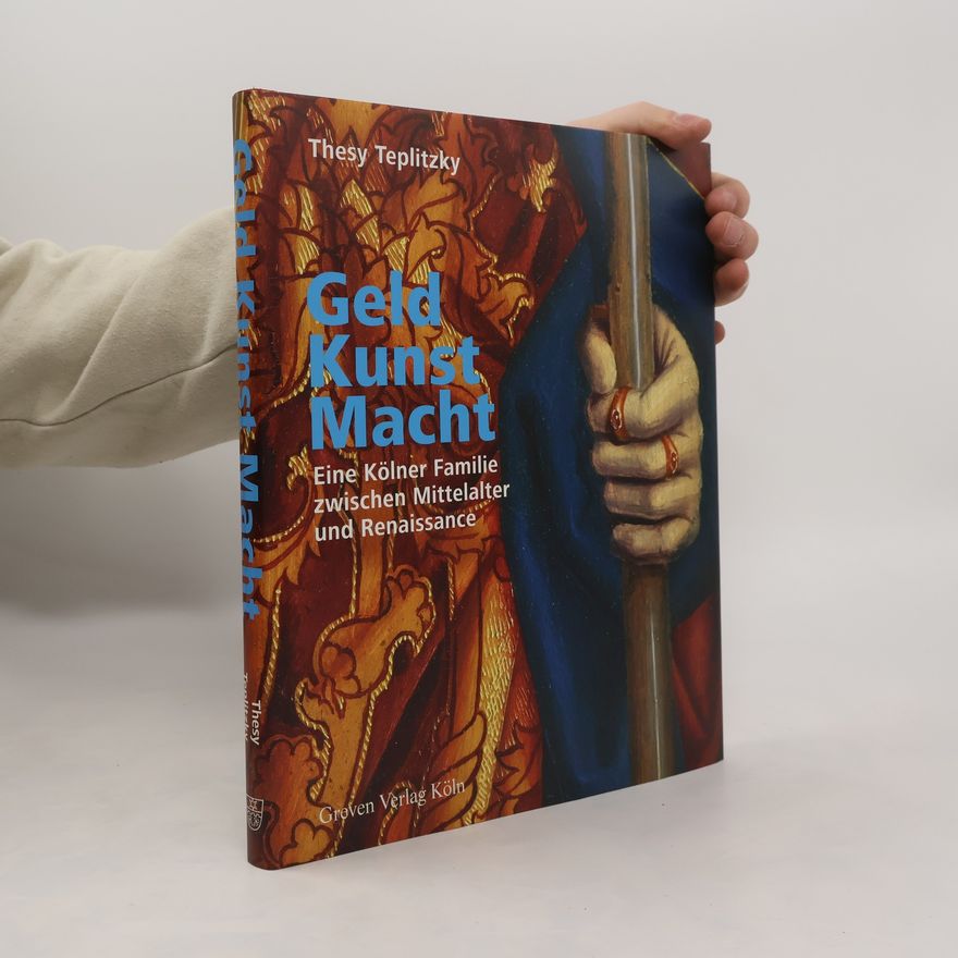 Thesy Teplitzky Geld Kunst Macht