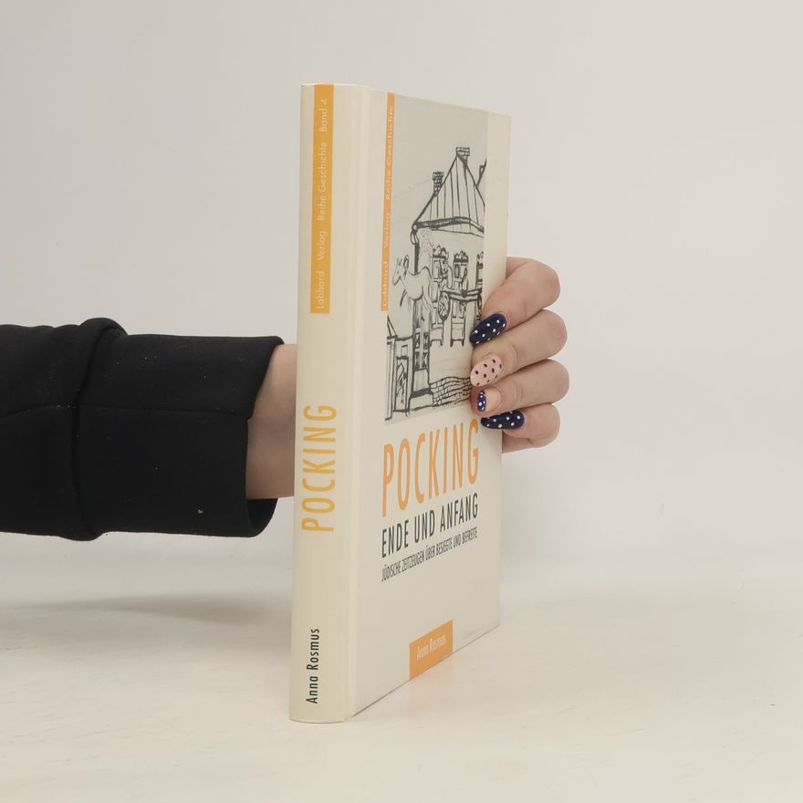 Anna Rosmus Reihe Geschichte - 4: Pocking