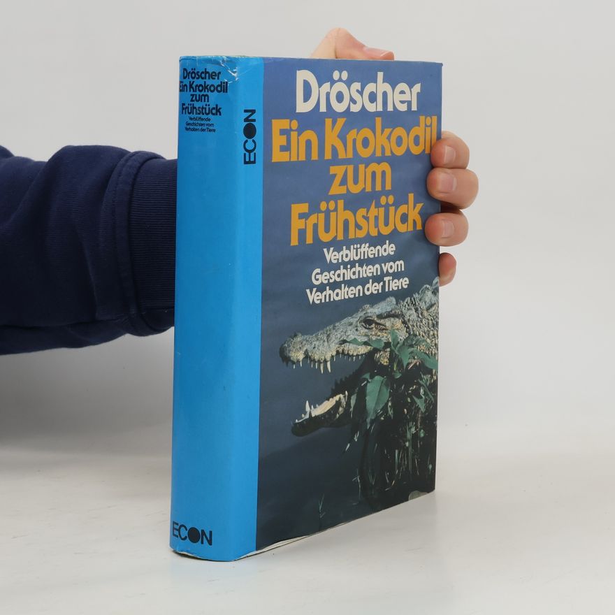 Vitus B. Dröscher Ein Krokodil zum Frühstück
