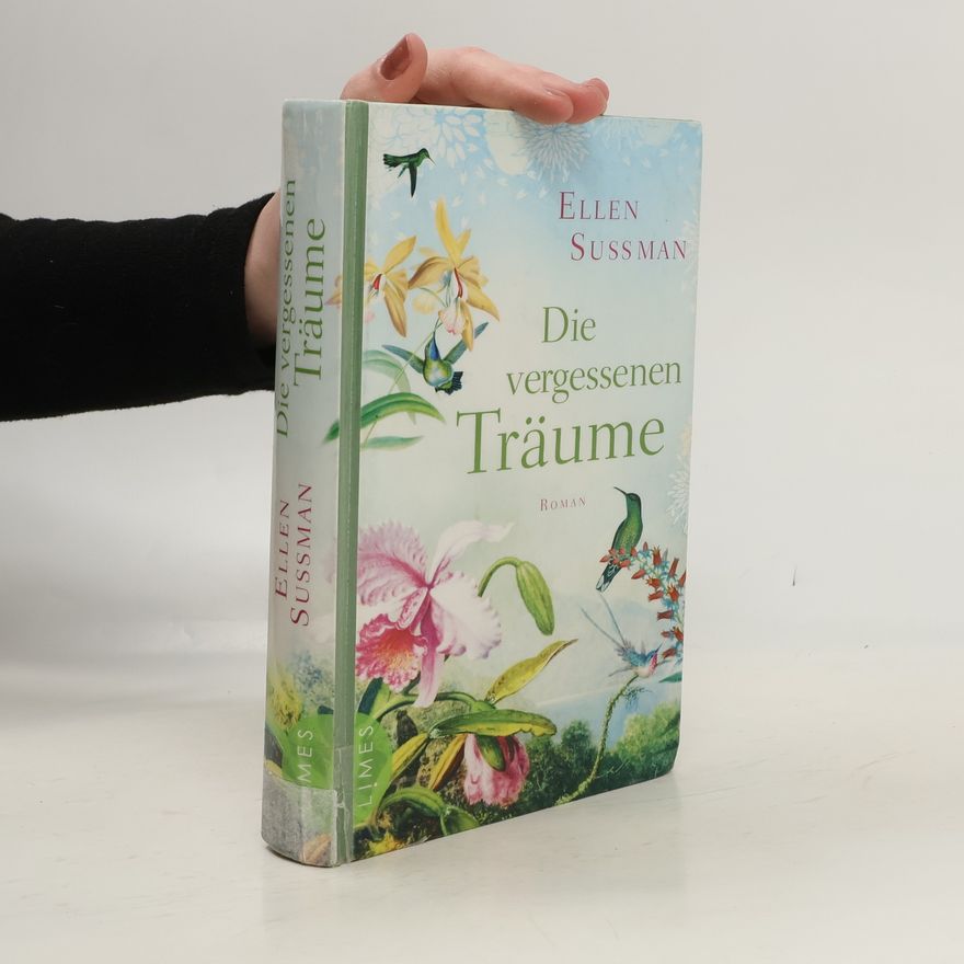 Ellen Sussman Die vergessenen Träume