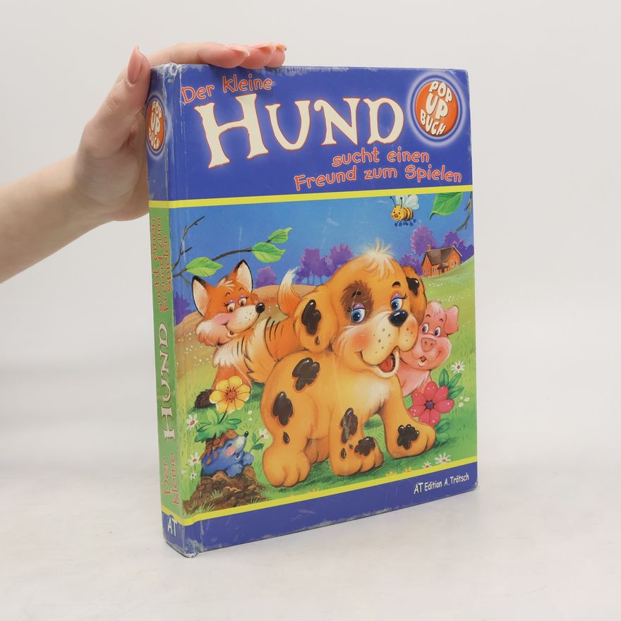 Autorenkollektiv Der kleine Hund sucht einen Freund zum Spielen