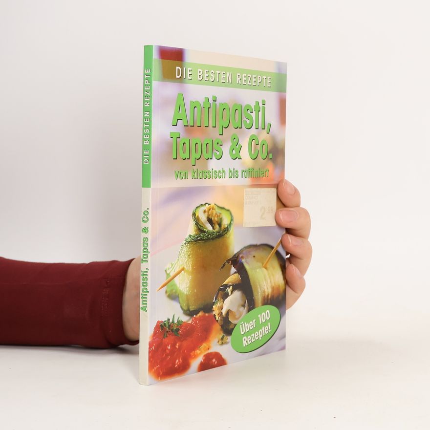 Autorenkollektiv Antipasti, Tapas & Co.