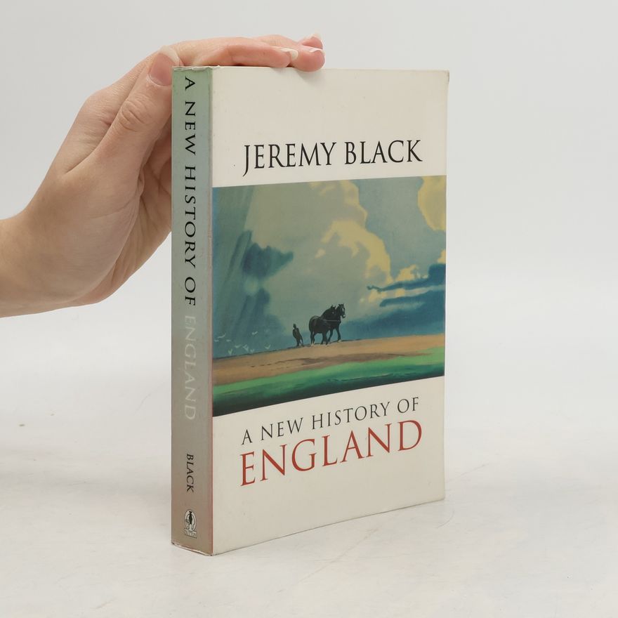 Jeremy Black A New History of England