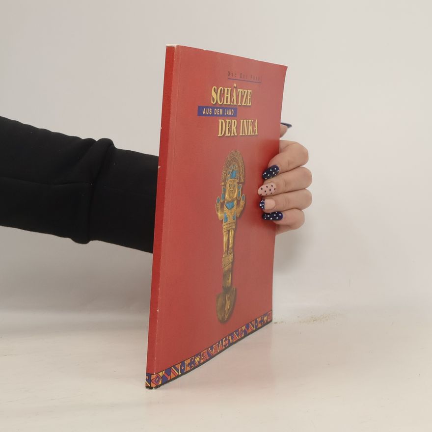 Autorenkollektiv Schätze aus dem Land der Inka