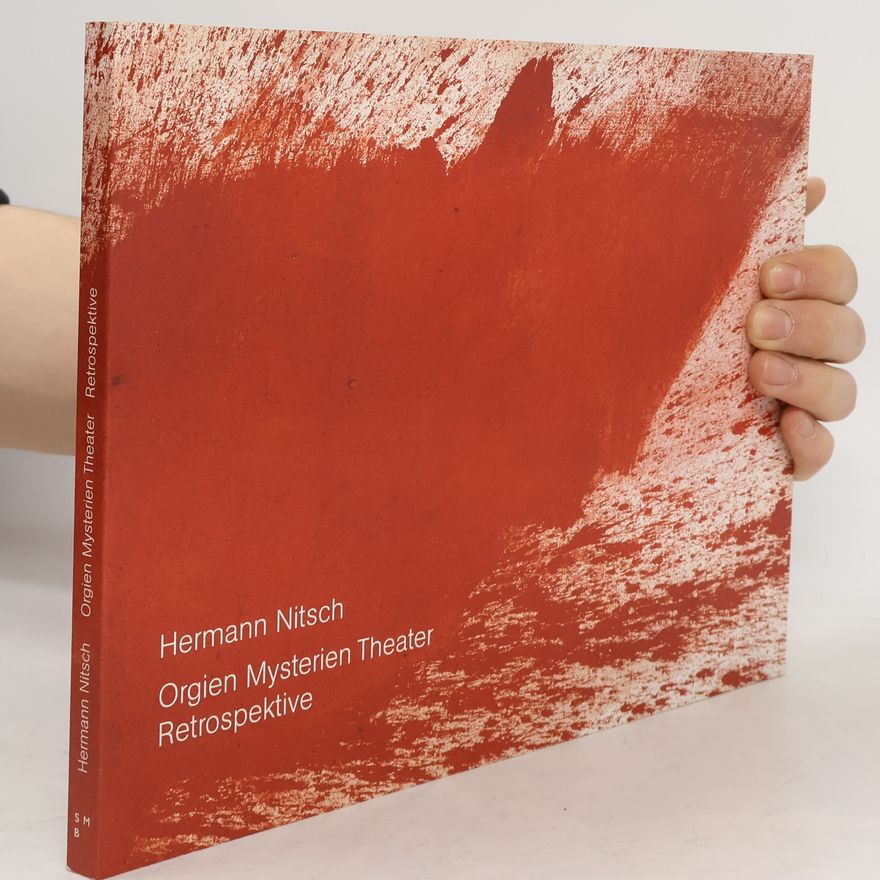 Britta Schmitz Hermann Nitsch, Orgien-Mysterien-Theater