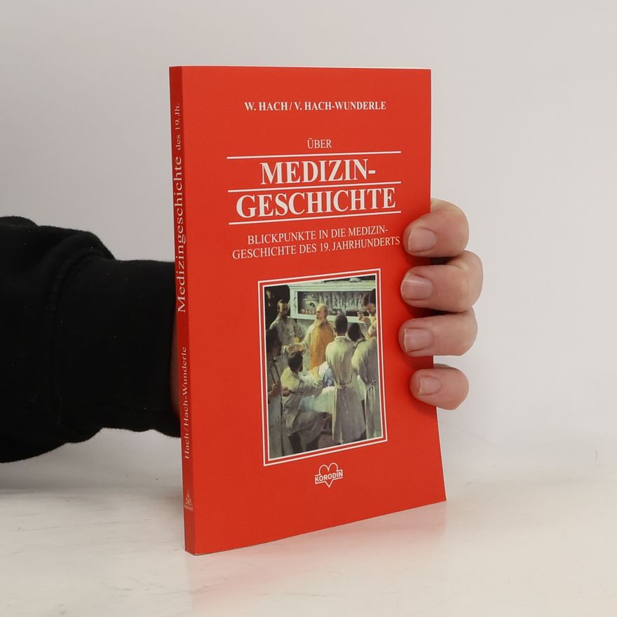 Viola Hach Wunderle Über Medizingeschichte