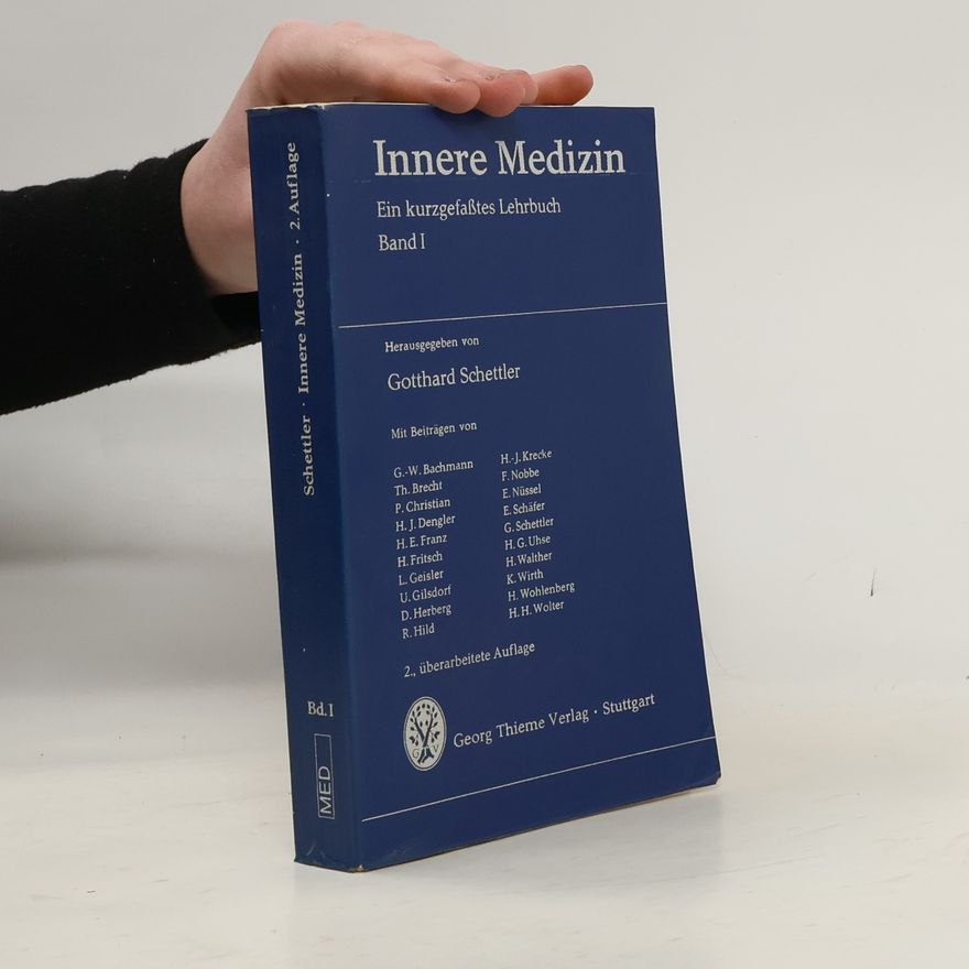 Gotthard Schettler Innere Medizin. Band I