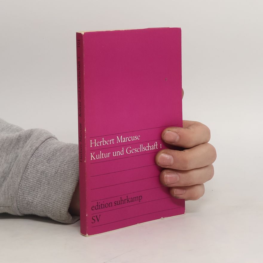 Herbert Marcuse Kultur und Gesellschaft 1