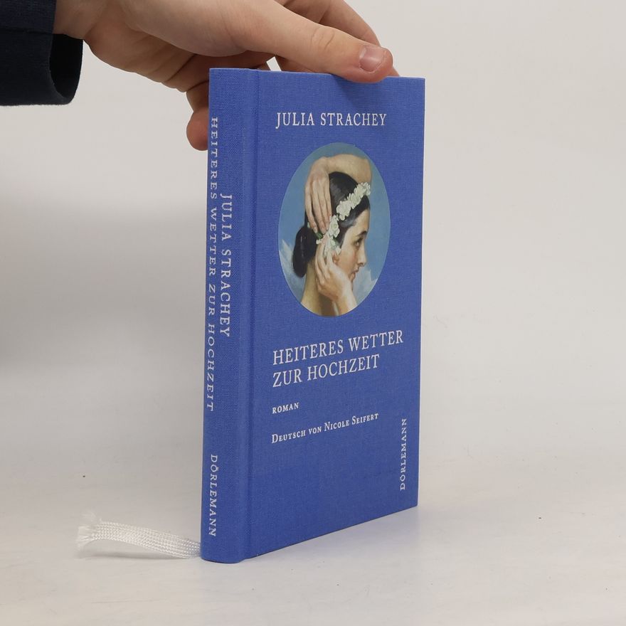 Julia Strachey Heiteres Wetter zur Hochzeit