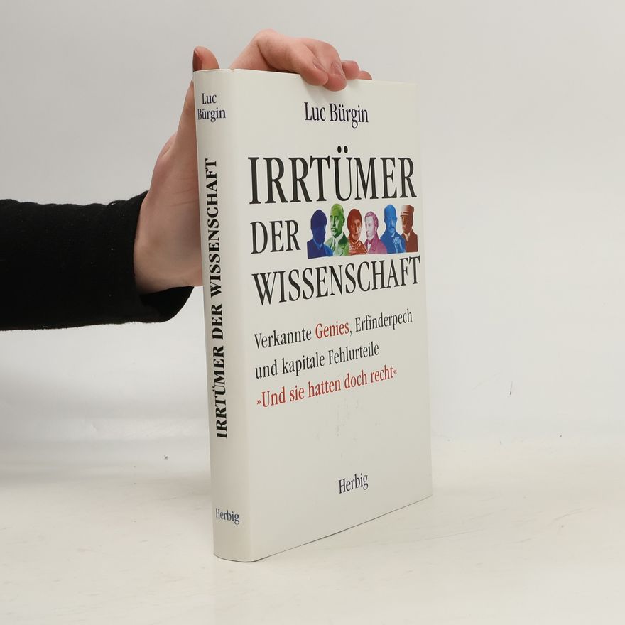 Luc Bürgin Irrtümer der Wissenschaft