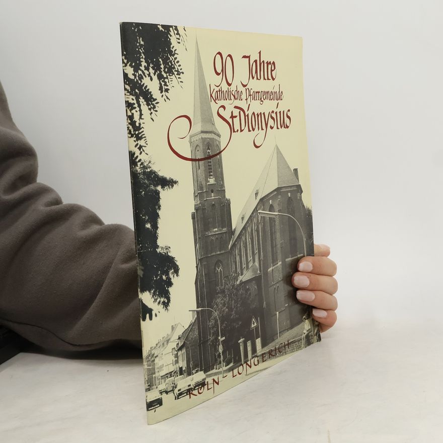 AA.VV. 90 Jahre katolische Pfarrgemeinde St. Dionysíus