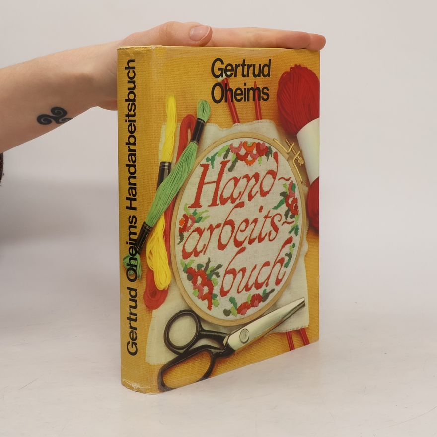 Gertrud Oheims Handarbeitsbuch