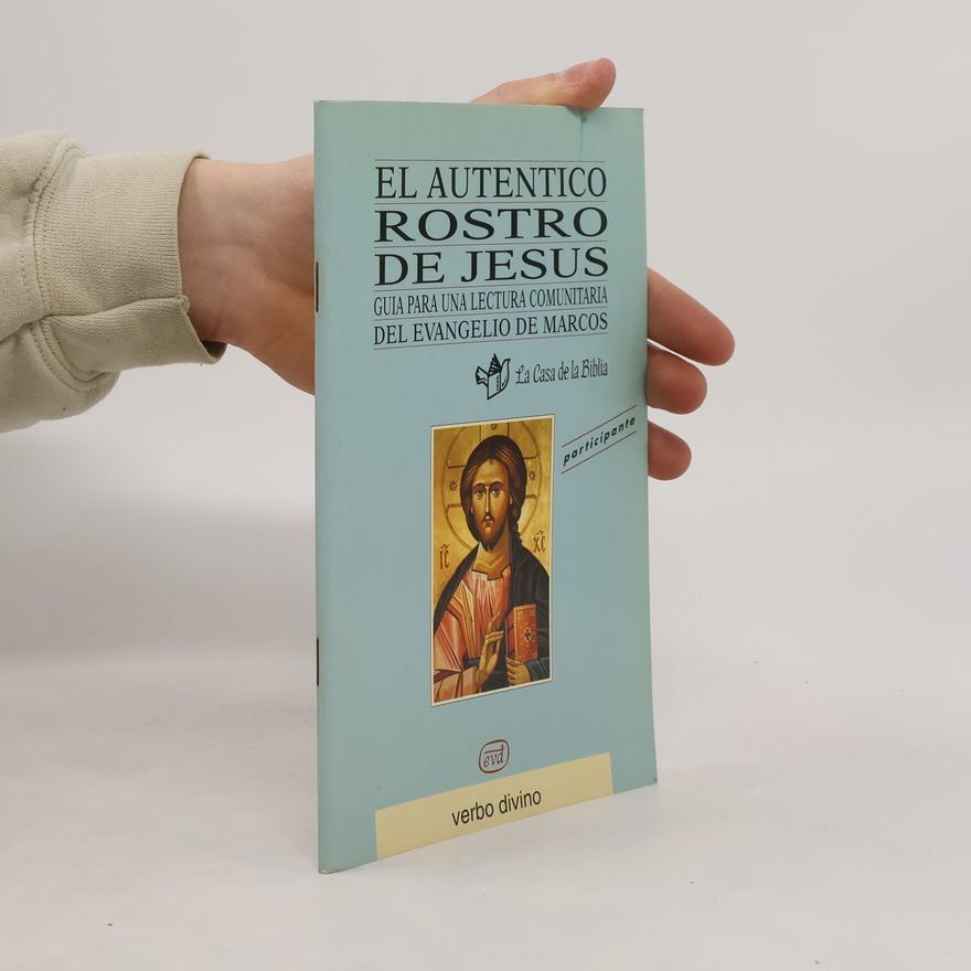 Various authors El auténtico rostro de Jesús