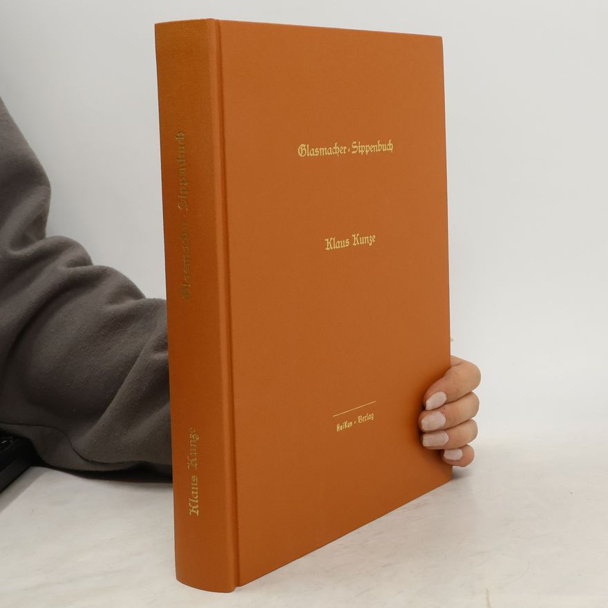 Klaus Kunze Glasmacher-Sippenbuch