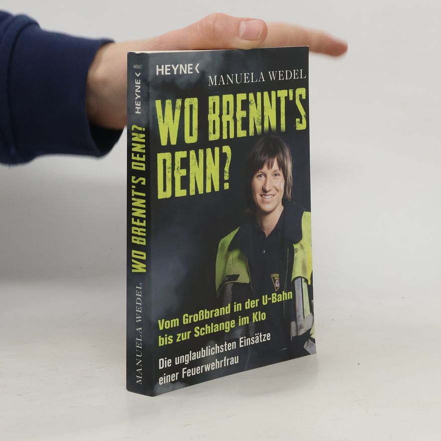 Manuela Wedel Wo brennt's denn?