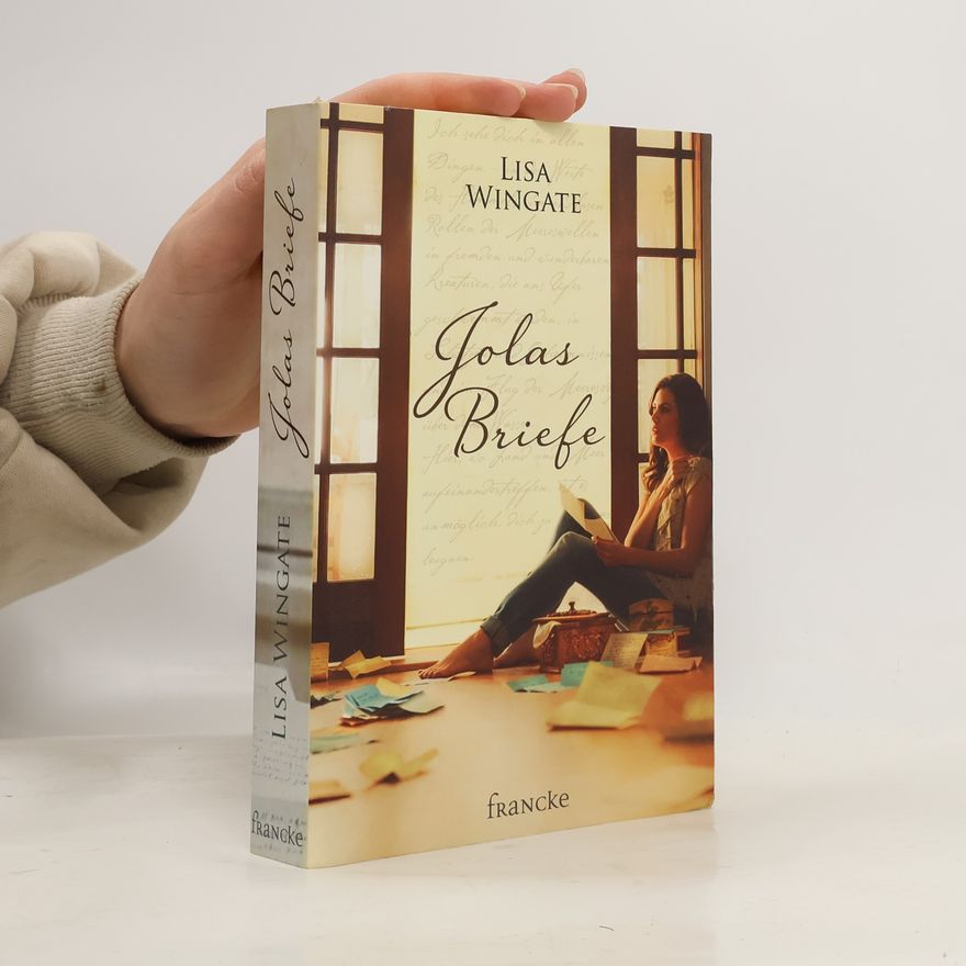 Lisa Wingate Jolas Briefe