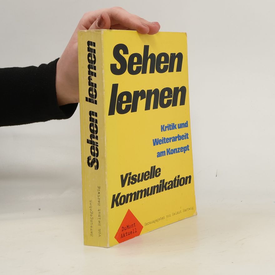 Helmut Hartwig Sehen lernen