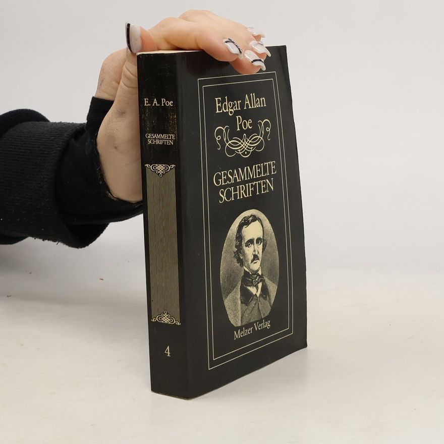 Edgar Allan Poe Gesammelte Schriften 4