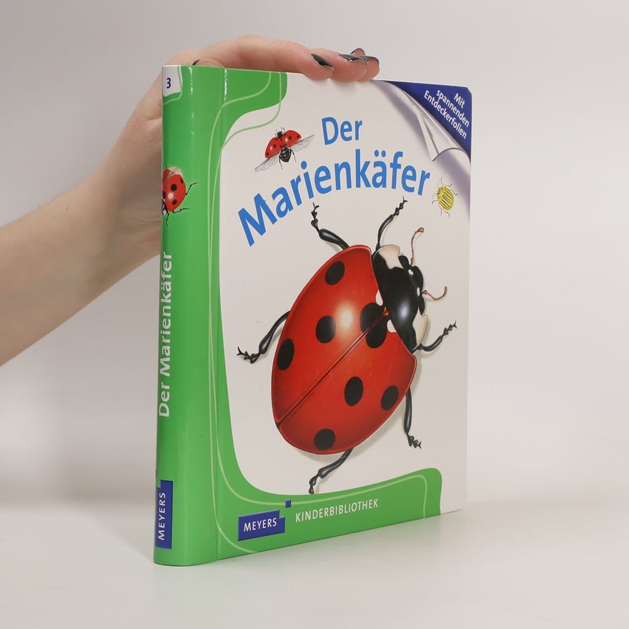 Sybil Schönfeldt Der Marienkäfer. Meyers Kinderbibliothek