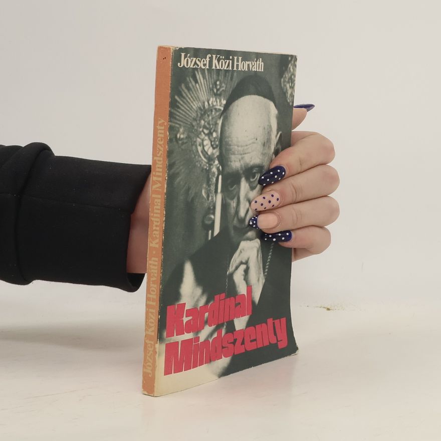 József Közi Horváth Kardinal Mindszenty