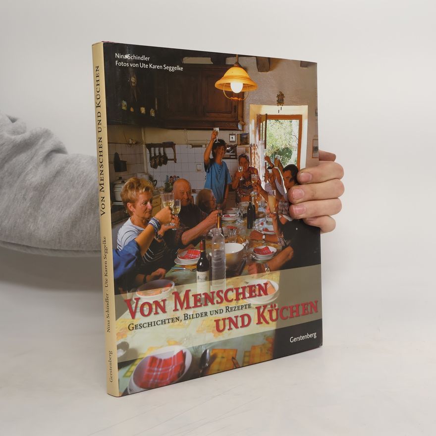 Nina Schindler Von Menschen und Küchen