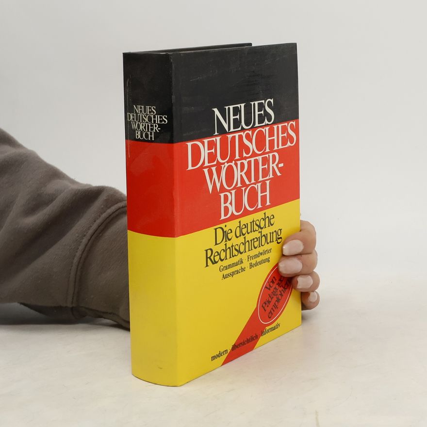 Autorenkollektiv Neues deutsches Wörterbuch