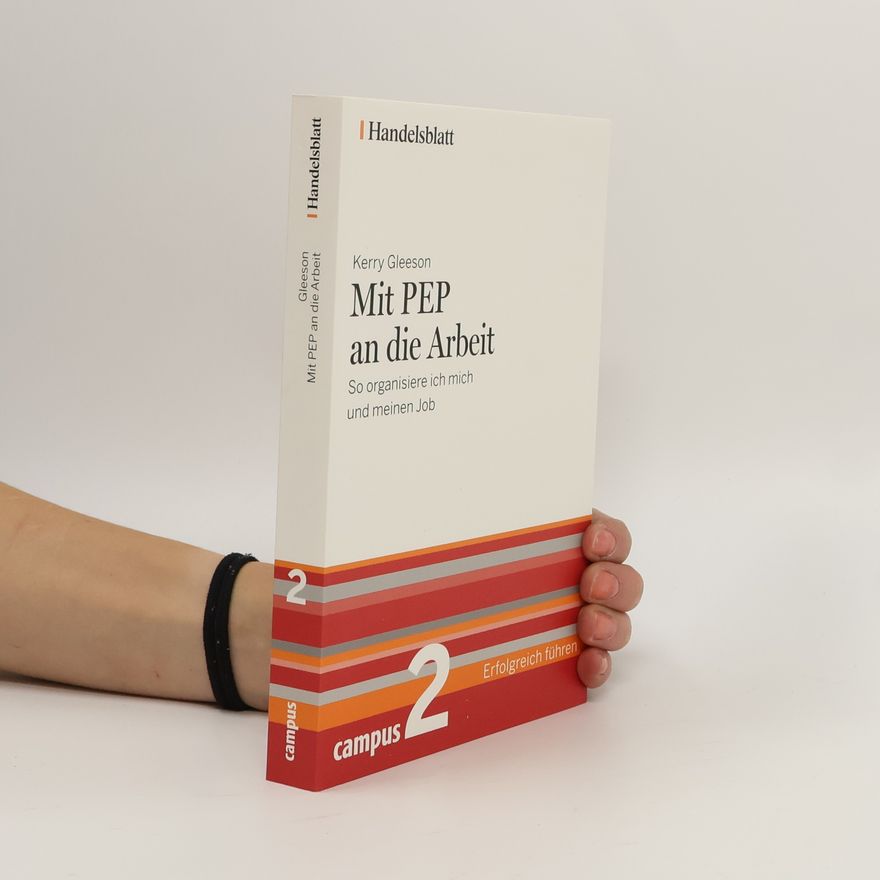 Kerry Gleeson Mit PEP an die Arbeit