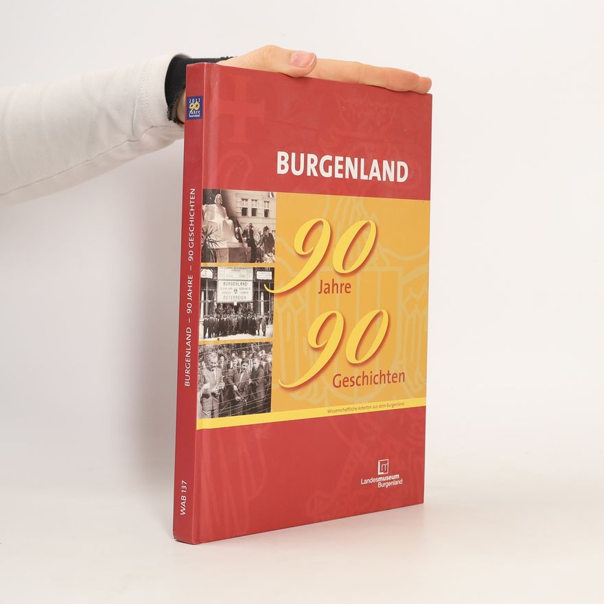 Autorenkollektiv Burgenland. 90 Jahre - 90 Geschichten