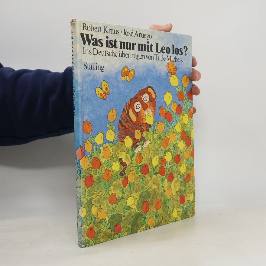 Robert Kraus Was ist nur mit Leo los?